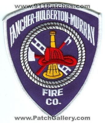 Fancher Hulberton Murray Fire Company (New York)
Scan By: PatchGallery.com
Keywords: co. department dept.