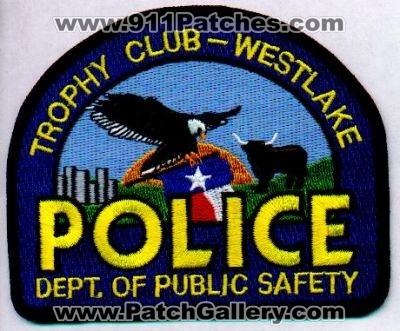 Trophy Club Westlake Police
Thanks to EmblemAndPatchSales.com for this scan.
Keywords: texas dps dept department of public safety