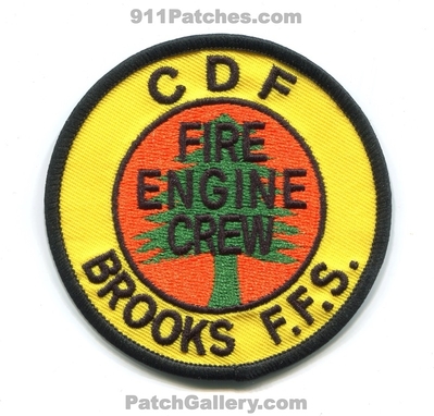 California Department of Forestry CDF Brooks Fire Engine Crew Patch (California)
Scan By: PatchGallery.com
[b]Patch Made By: 911Patches.com[/b]
Keywords: CAL Dept. C.D.F. Forest Fire Stations FFS F.F.S. Wildfire Wildland