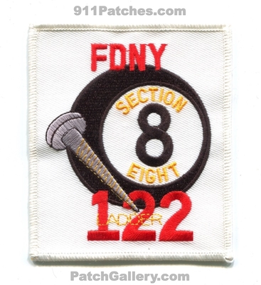 New York City Fire Department FDNY Ladder 122 Patch (New York)
Scan By: PatchGallery.com
Keywords: of dept. f.d.n.y. company co. station section eight 8