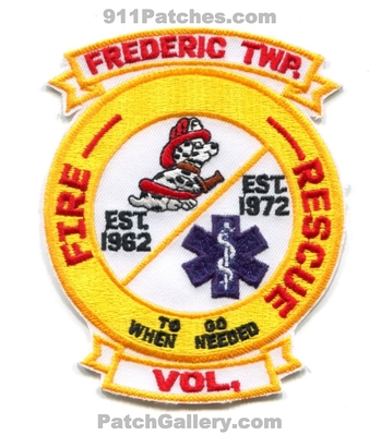 Frederic Township Volunteer Fire Rescue Department Patch (Michigan)
Scan By: PatchGallery.com
Keywords: twp. vol. dept. est. 1962 1972 to go when needed