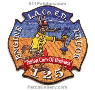 Los Angeles County Fire Department Station 125 Patch (California)
Scan By: PatchGallery.com
Keywords: co. of dept. lacofd l.a.co.f.d. company engine truck "taking care of business" wile e. coyote the road runner