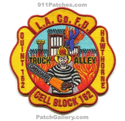 Los Angeles County Fire Department Station 162 Patch (California)
Scan By: PatchGallery.com
Keywords: co. of dept. lacofd l.a.co.f.d. company quint ladder truck alley hawthorne crenshaw cell block