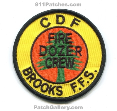 California Department of Forestry CDF Brooks Fire Dozer Crew Patch (California)
Scan By: PatchGallery.com
[b]Patch Made By: 911Patches.com[/b]
Keywords: CAL Dept. C.D.F. Forest Fire Stations FFS F.F.S. Wildfire Wildland