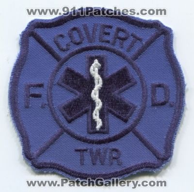 Covert Township Fire Department EMS Patch (Michigan)
Scan By: PatchGallery.com
Keywords: twp. f.d. fd dept.