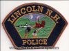 Filename=Lincoln_Police_Patch_New_Hampshire_Patches_NHP.jpg
Filesize=74KiB
Dimensions=500x370
Date added=May 31, 2007 Lincoln_Police_Patch_New_Hampshire_Patches_NHP.jpg