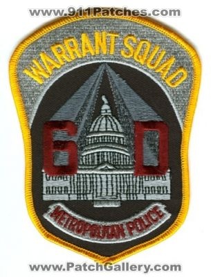 Metropolitan Police Warrant Squad 60 (Washington DC)
Scan By: PatchGallery.com
