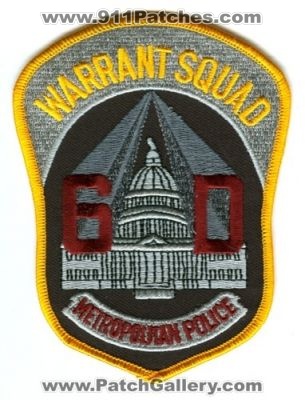 Metropolitan Police Warrant Squad 60 (Washington DC)
Scan By: PatchGallery.com
