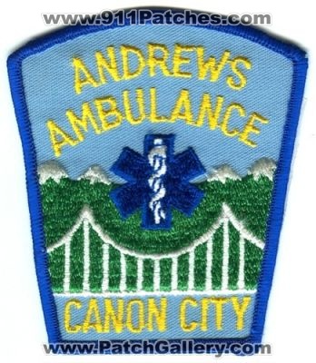 Andrews Ambulance Canon City Patch (Colorado)
[b]Scan From: Our Collection[/b]
Keywords: ems