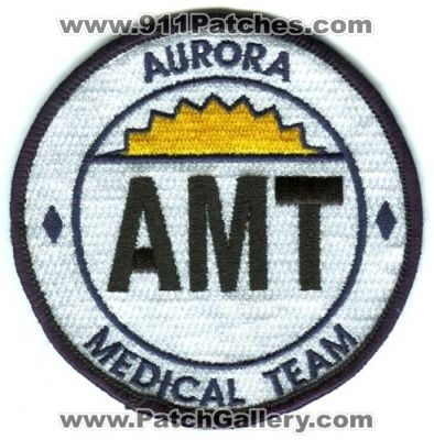Aurora Medical Team AMT EMS Patch (Colorado)
[b]Scan From: Our Collection[/b]
