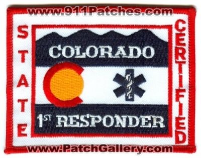 Colorado State Certified First Responder Patch (Colorado)
[b]Scan From: Our Collection[/b]
Keywords: ems 1st
