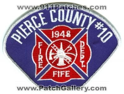 Pierce County Fire District 10 Fife Patch (Washington) (Defunct)
Scan By: PatchGallery.com
Now Tacoma Fire Department
Keywords: co. dist. number no. #10 department dept.