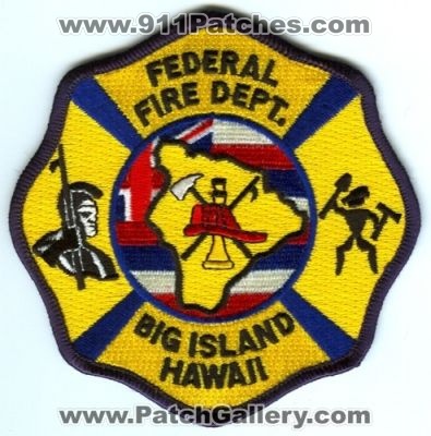 Federal Fire Department (Hawaii)
Scan By: PatchGallery.com
Keywords: dept. big island