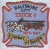 Filename=Baltimore_City_Fire_Truck_5_100_Years_Patch_Maryland_Patches_MDFr.jpg
Filesize=127KiB
Dimensions=500x492
Date added=Feb 14, 2010 Baltimore_City_Fire_Truck_5_100_Years_Patch_Maryland_Patches_MDFr.jpg