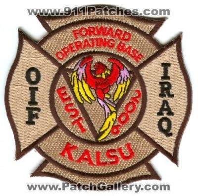 Forward Operating Base Kalsu Fire Department (Iraq)
Scan By: PatchGallery.com
Keywords: fob dept. oif operation iraqi freedom