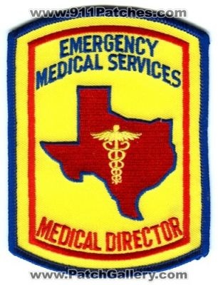 Texas State Emergency Medical Services Medical Director Patch (Texas)
[b]Scan From: Our Collection[/b]
Keywords: ems