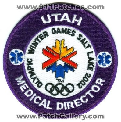 Utah Olympic Winter Games Salt Lake 2002 Medical Director Patch (Utah)
Scan By: PatchGallery.com
Keywords: ems olympics