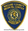 Filename=Nassau_County_Medical_Center_Ambulance_EMS_Patch_New_York_Patches_NYEr.jpg
Filesize=109KiB
Dimensions=462x500
Date added=Mar 30, 2010 Nassau_County_Medical_Center_Ambulance_EMS_Patch_New_York_Patches_NYEr.jpg