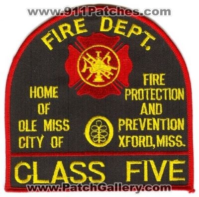 Oxford Fire Department Protection And Prevention Class Five (Mississippi)
Scan By: PatchGallery.com
Keywords: dept. city of 5