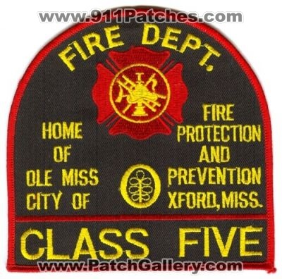 Oxford Fire Department Protection And Prevention Class Five (Mississippi)
Scan By: PatchGallery.com
Keywords: dept. city of 5