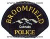 Filename=Broomfield-Police-Patch-v1-Colorado-Patches-COPr.jpg
Filesize=82KiB
Dimensions=500x388
Date added=Feb 10, 2011 Broomfield-Police-Patch-v1-Colorado-Patches-COPr.jpg