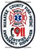 Manatee-County-Public-Safety-DPS-Fire-Medic-911-Certified-Emergency-Dispatcher-Patch-Florida-Patches-FLFr.jpg