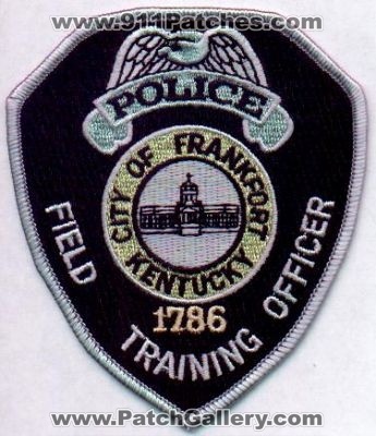 Frankfort Police Field Training Officer
Thanks to EmblemAndPatchSales.com for this scan.
Keywords: kentucky city of