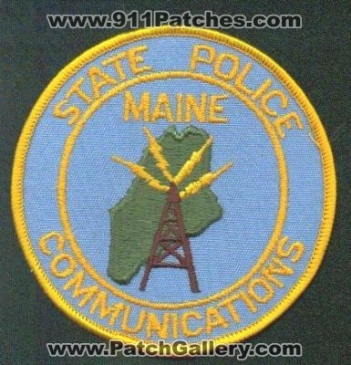 Maine State Police Communications
Thanks to EmblemAndPatchSales.com for this scan.
