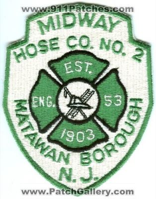 Midway Hose Company Number 2 Engine 53 (New Jersey)
Scan By: PatchGallery.com
Keywords: co. no. eng. matawan borough n.j. fire