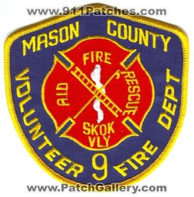 Mason County Fire District 9 Skok Valley (Washington)
Scan By: PatchGallery.com
Keywords: co. dist. number no. #9 department dept. volunteer vol. rescue aid