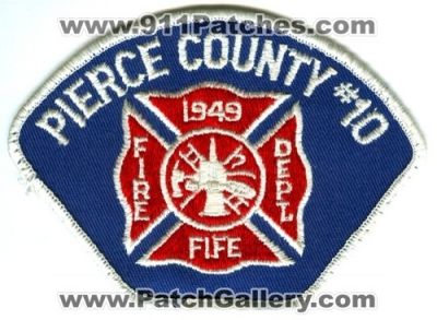 Pierce County Fire District 10 Fife Patch (Washington) (Defunct)
Scan By: PatchGallery.com
Now Tacoma Fire Department
Keywords: co. dist. number no. #10 department dept.