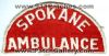 Filename=Spokane-Ambulance-EMS-Patch-Washington-Patches-WAEr.jpg
Filesize=60KiB
Dimensions=500x256
Date added=Sep 24, 2010 Spokane-Ambulance-EMS-Patch-Washington-Patches-WAEr.jpg