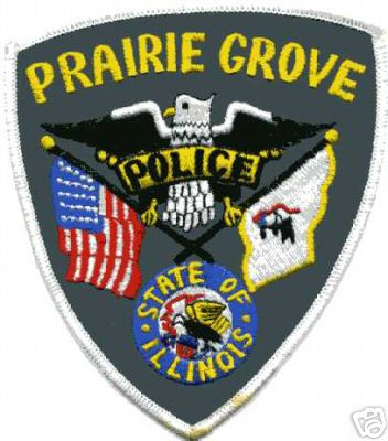 Prairie Grove Police (Illinois)
Thanks to Jason Bragg for this scan.
