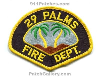 29 Palms Fire Department Patch (California) (Defunct)
Scan By: PatchGallery.com
Now San Bernardino County Fire
Keywords: twentynine dept.