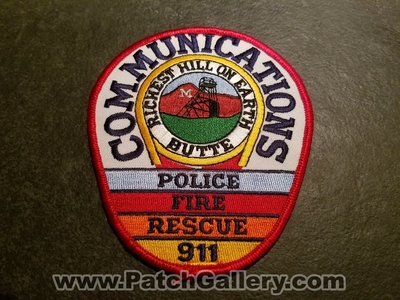 Butte Communications 911 Dispatchers Patch (Montana)
Thanks to Jeremiah Herderich for the picture.
Keywords: fire rescue ems police richest hill on earth