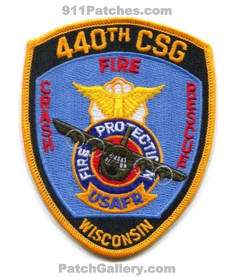 440th Combat Support Group CSG Fire Protection Crash Fire Rescue CFR USAF Military Patch (Wisconsin)
Scan By: PatchGallery.com
Keywords: prot. cfr arff aircraft airport firefighter firefighting usafr department dept.
