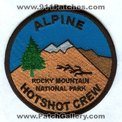 Alpine Hotshot Crew Wildland Fire Patch (Colorado)
[b]Scan From: Our Collection[/b]
Keywords: hot shot rocky mountain national park rmnp