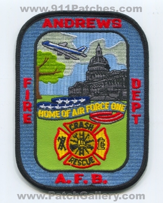 Andrews Air Force Base AFB Fire Department USAF Military Patch (Maryland)
Scan By: PatchGallery.com
Keywords: a.f.b. dept. u.s.a.f. aircraft airport rescue firefighter firefighting arff crash cfr home of air force one
