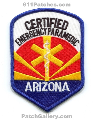 Arizona State Certified Emergency Paramedic EMS Patch (Arizona)
Scan By: PatchGallery.com
Keywords: Licensed Medical Services E.M.S. Ambulance