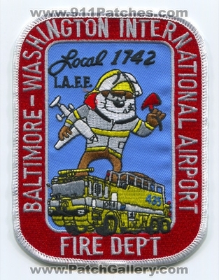 Baltimore-Washington International BWI Airport Fire Department Patch (Maryland)
Scan By: PatchGallery.com
Keywords: B.W.I. Dept. IAFF Local 1742 I.A.F.F. Union ARFF A.R.F.F. CFR C.F.R.