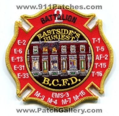 Baltimore City Fire Department Battalion 2 (Maryland)
Scan By: PatchGallery.com
Keywords: dept. bcfd b.c.f.d. balto. company station eastside&#039;s busiest engine 2 6 13 31 33 e-2 e-6 e-13 e-31 e-33 truck 1 5 15 16 t-1 t-5 t-15 t-16 af-2 ems-3 medic 3 4 7 16 m-3 m-4 m-7 m-16