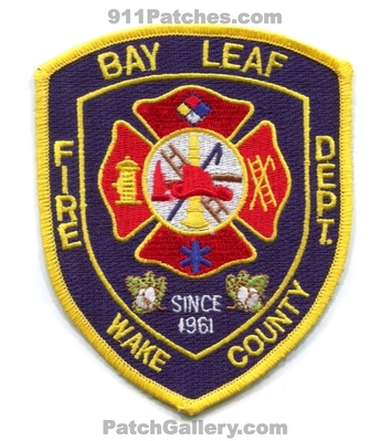 Bay Leaf Fire Department Wake County Patch (North Carolina)
Scan By: PatchGallery.com
Keywords: dept. co. since 1961