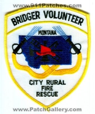 Bridger Volunteer City Rural Fire Rescue Department Patch (Montana)
Scan By: PatchGallery.com
Keywords: dept.