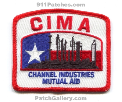 Channel Industries Mutual Aid CIMA Fire Department Patch (Texas)
Scan By: PatchGallery.com
Keywords: industrial plant dept.