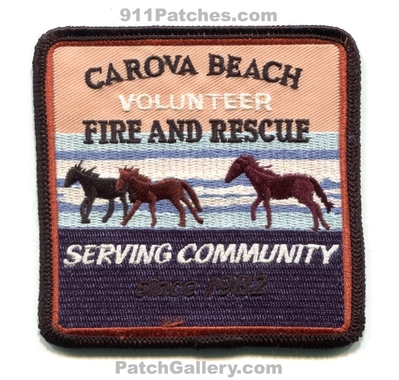 Carova Beach Volunteer Fire and Rescue Department Patch (North Carolina)
Scan By: PatchGallery.com
Keywords: vol. & dept. serving community since 1982