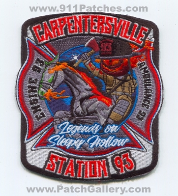 Carpentersville Fire Department Station 93 Patch (Illinois)
Scan By: PatchGallery.com
Keywords: Dept. Engine Ambulance Company Co. Legends on Sleepy Hollow
