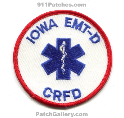Cedar Rapids Fire Department EMT-D Patch (Iowa)
Scan By: PatchGallery.com
Keywords: dept. crfd c.r.f.d. ems ambulance