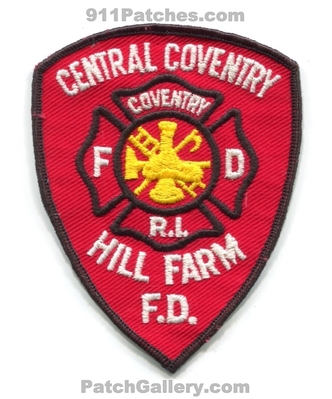 Central Coventry Fire Department Hill Farm Patch (Rhode Island)
Scan By: PatchGallery.com
Keywords: dept. fd
