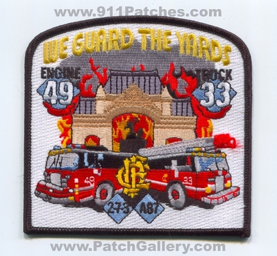 Chicago Fire Department Engine 49 Truck 33 Ambulance 87 Patch (Illinois)
Scan By: PatchGallery.com
Keywords: Dept. CFD C.F.D. Company Co. Station 2-7-3 We Guard the Yards