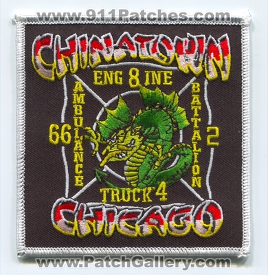 Chicago Fire Department Engine 8 Truck 4 Ambulance 66 Battalion 2 Patch (Illinois)
Scan By: PatchGallery.com
Keywords: Dept. CFD C.F.D. Company Co. Station Chinatown - Dragon